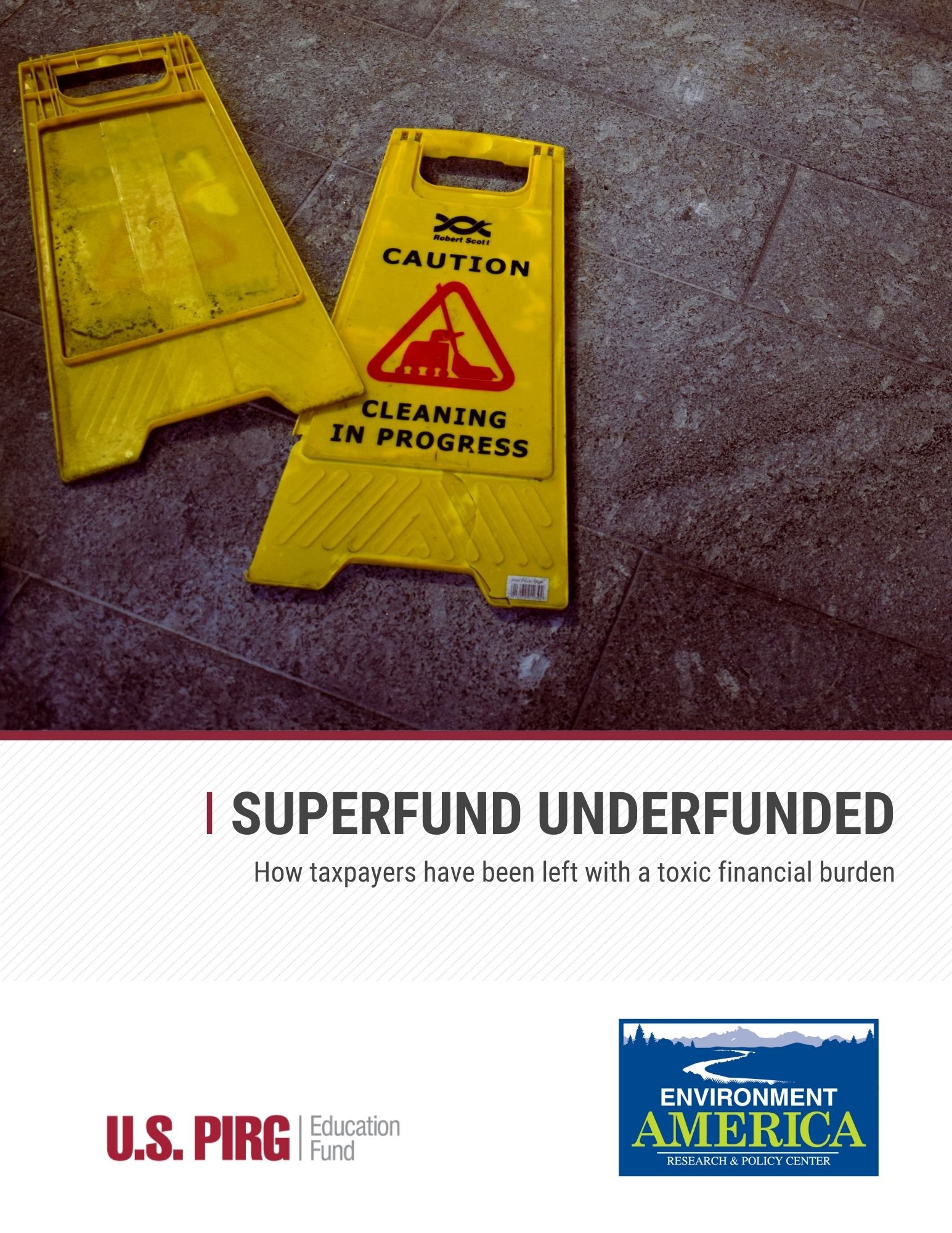 Superfund Underfunded